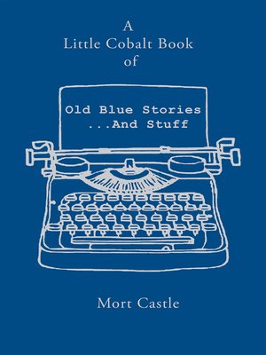 cover image of A Little Cobalt Book of Old Blue Stories ... and Stuff
